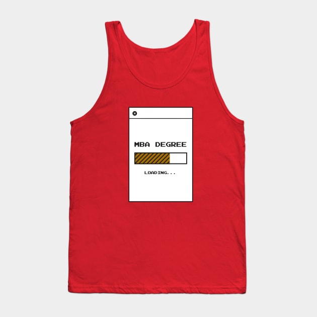 MBA degree student Tank Top by payme